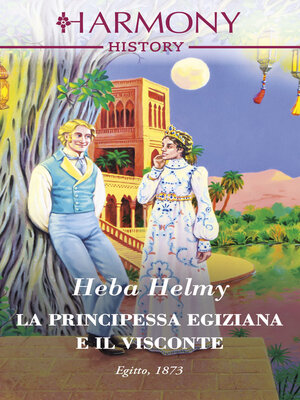 cover image of La principessa egiziana e il visconte